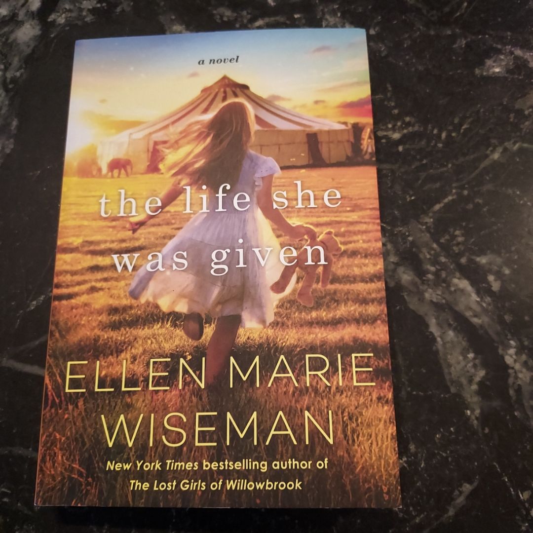 The Life She Was Given