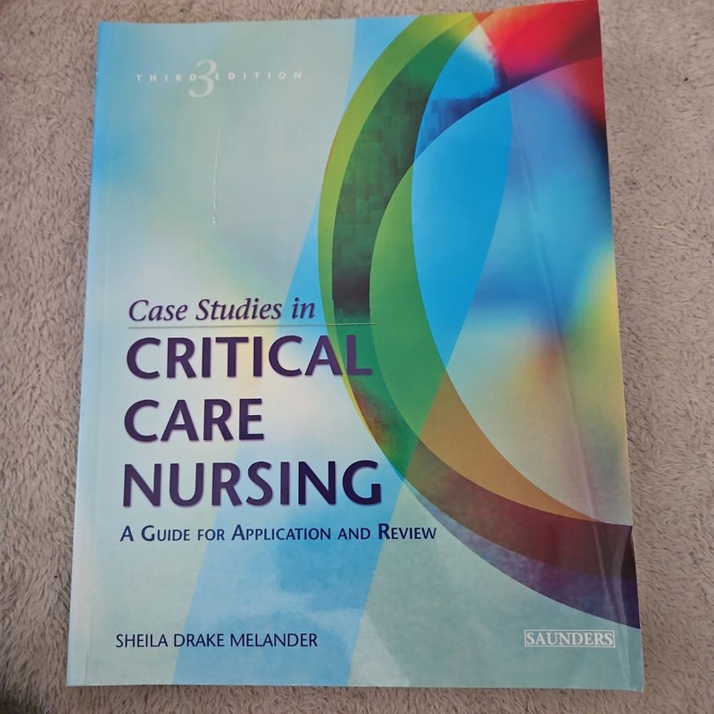 Case Studies in Critical Care Nursing