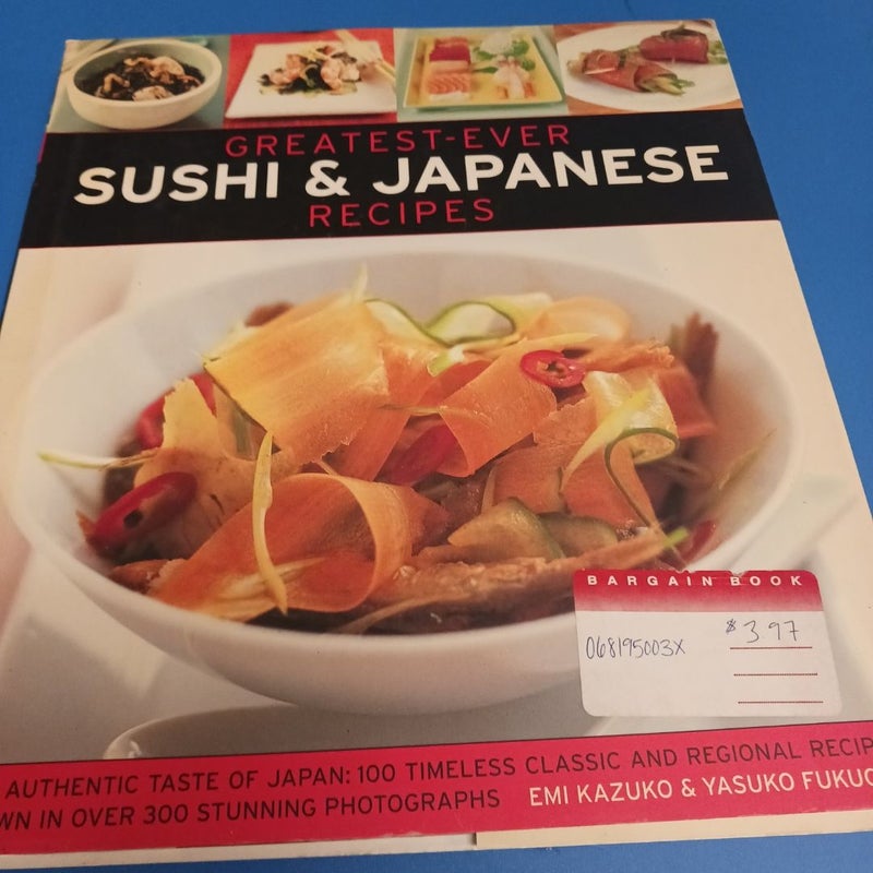 Greatest-Ever Sushi & Japanese  Recipes 