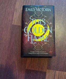 This Golden Flame (Fairyloot Edition)