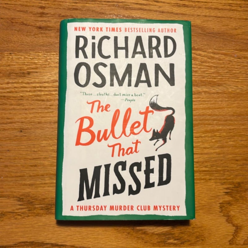 The Bullet That Missed