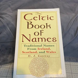 The Celtic Book of Names