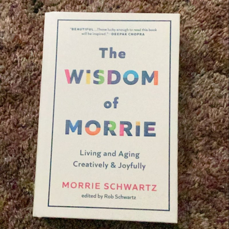 The Wisdom of Morrie 