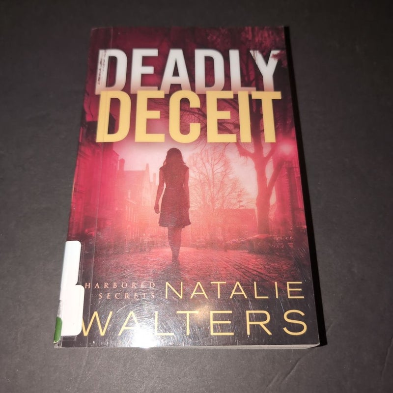 Deadly Deceit