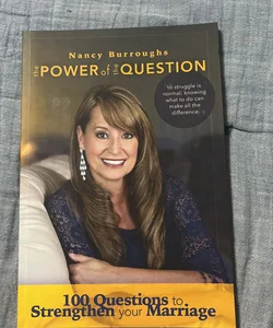 The Power of the Question