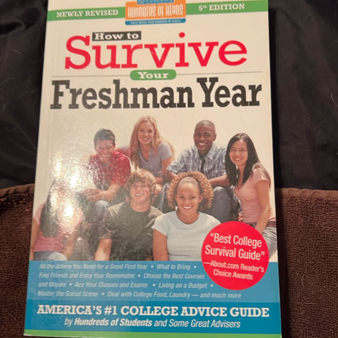 How to Survive Your Freshman Year
