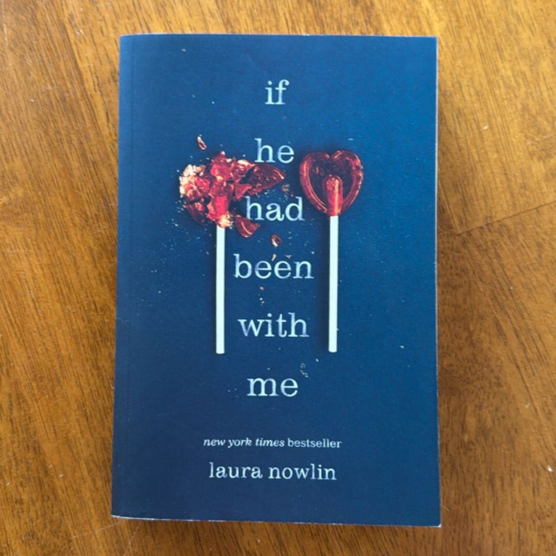 If He Had Been with Me