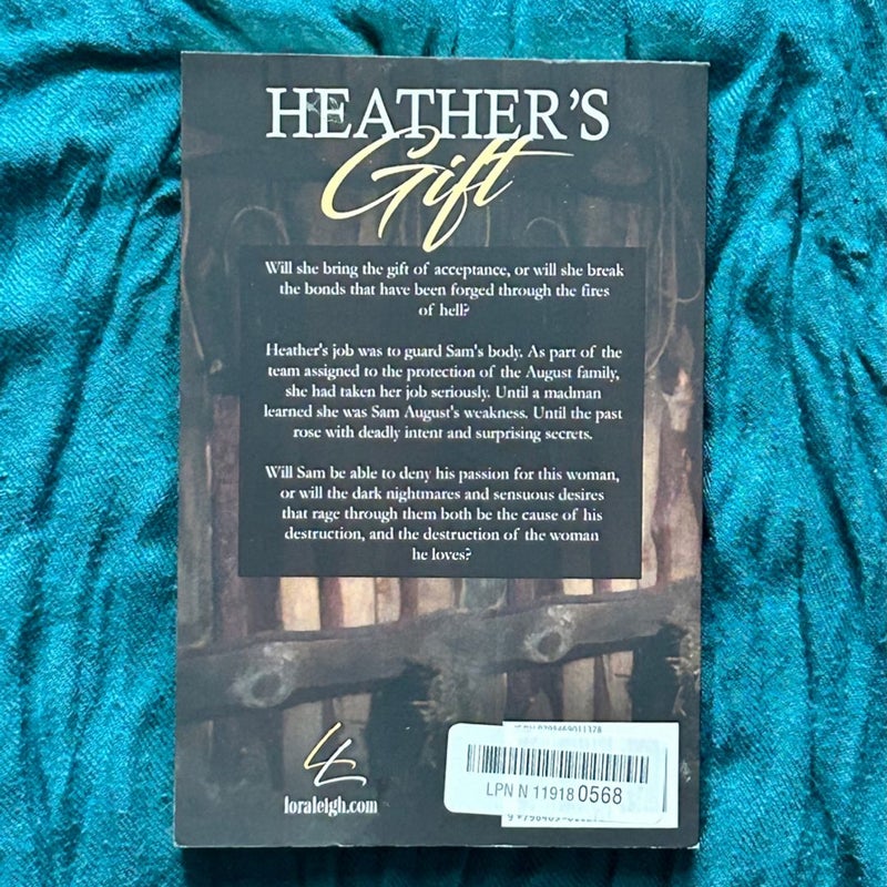 Heather's Gift