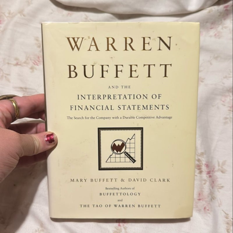 Warren Buffett and the Interpretation of Financial Statements