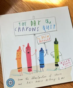 The Day the Crayons Quit