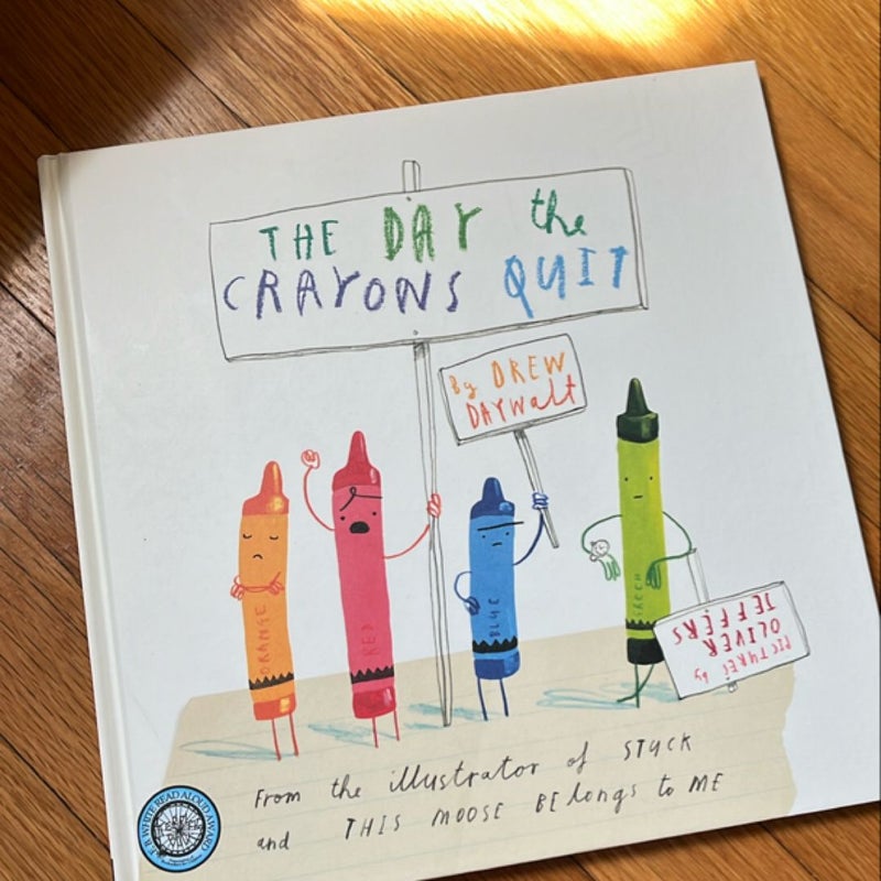 The Day the Crayons Quit