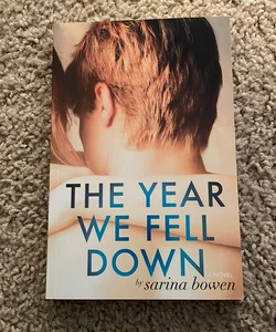 The Year We Fell Down (original cover signed by the author)