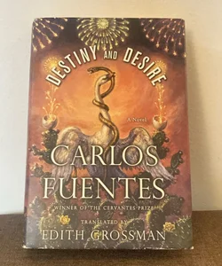 Destiny and Desire First Edition