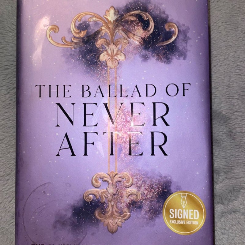 The Ballad of Never After - SIGNED