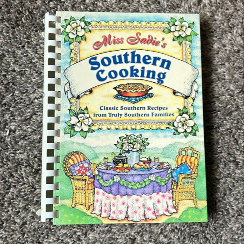 Miss Sadie's Southern Cooking by Cookbook Resources, LLC Staff