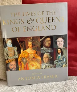 Lives of the Kings and Queens of England