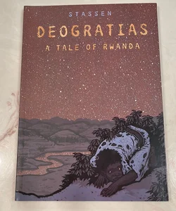 Deogratias, a Tale of Rwanda