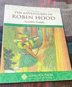 The Adventures of Robin Hood Teacher Guide