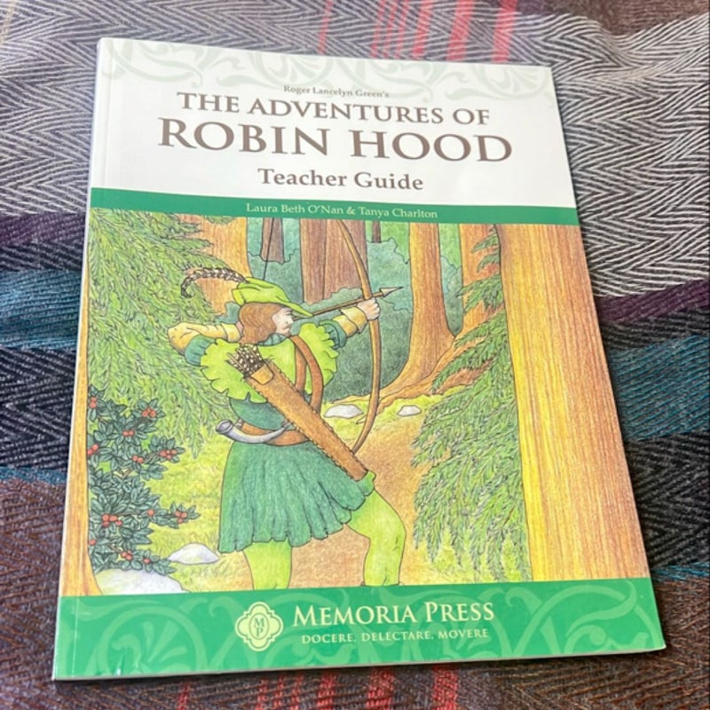 The Adventures of Robin Hood Teacher Guide