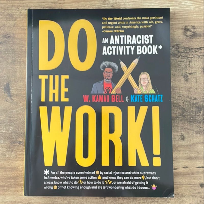 Do the Work!