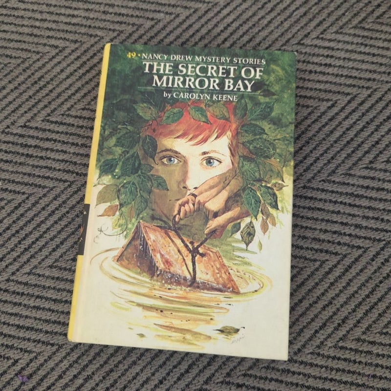 Nancy Drew 49: the Secret of Mirror Bay