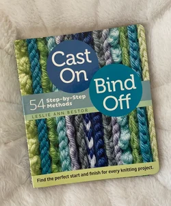 Cast on, Bind Off