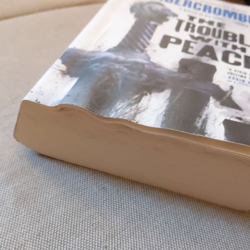 A Little Hatred and The Trouble with Peace