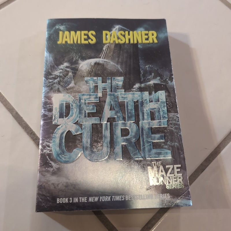 The Death Cure (Maze Runner, Book Three)