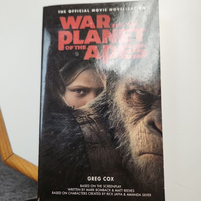 War for the Planet of the Apes: Official Movie Novelization