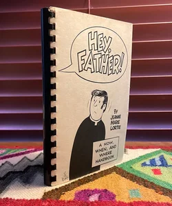 Hey, Father! (1973, Rare) 