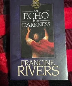 An echo in darkness