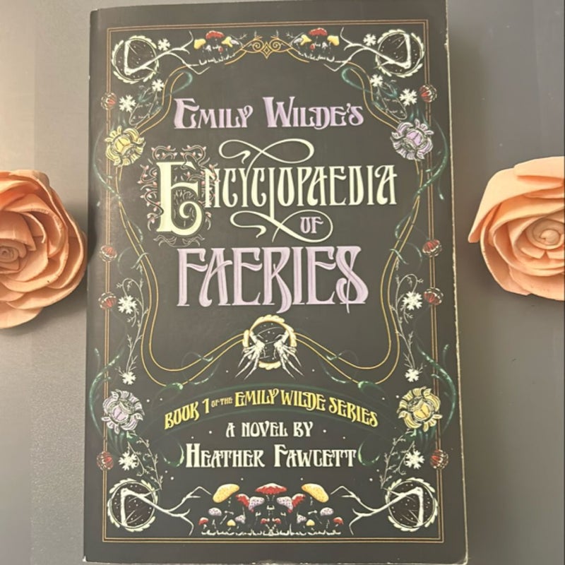 Emily Wilde's Encyclopaedia of Faeries