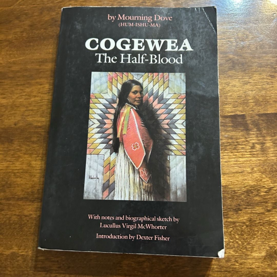 Cogewea, the Half Blood