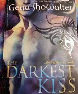 The darkest kiss