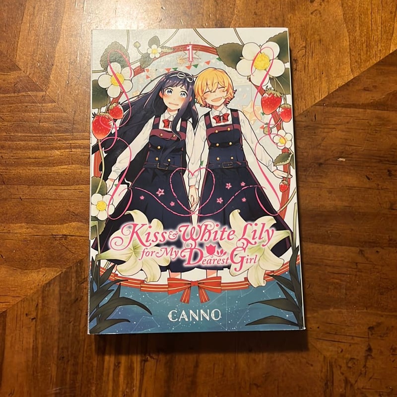 Kiss and White Lily for My Dearest Girl, Vol. 1 by Canno