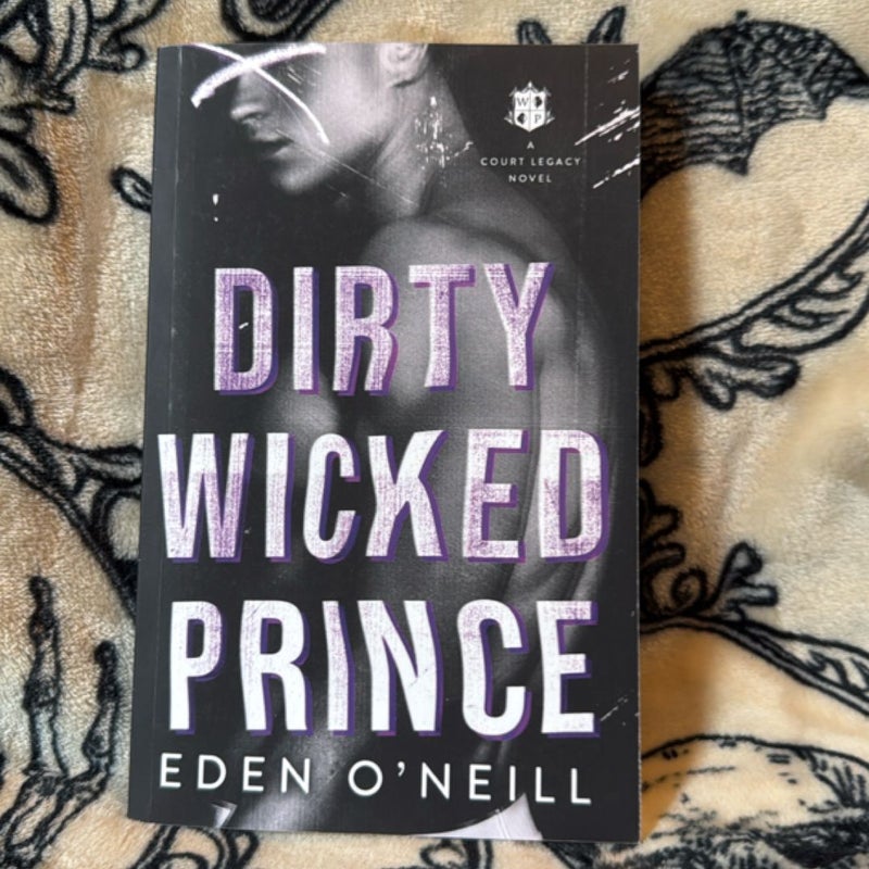 Dirty Wicked Prince (PERSONALIZED)
