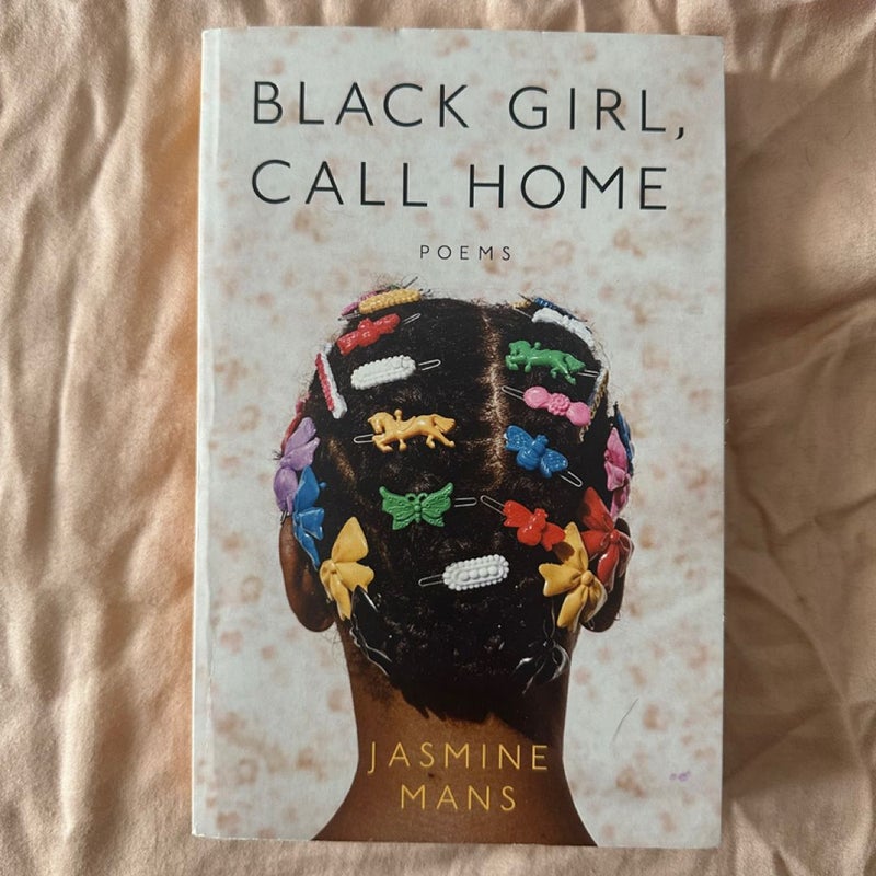 Black Girl, Call Home