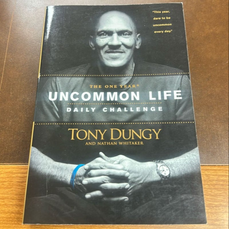 The One Year Uncommon Life Daily Challenge