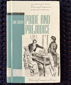 Readings on "Pride and Prejudice"