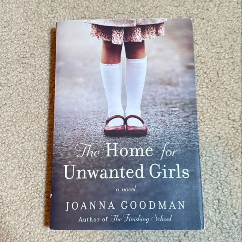 The Home for Unwanted Girls