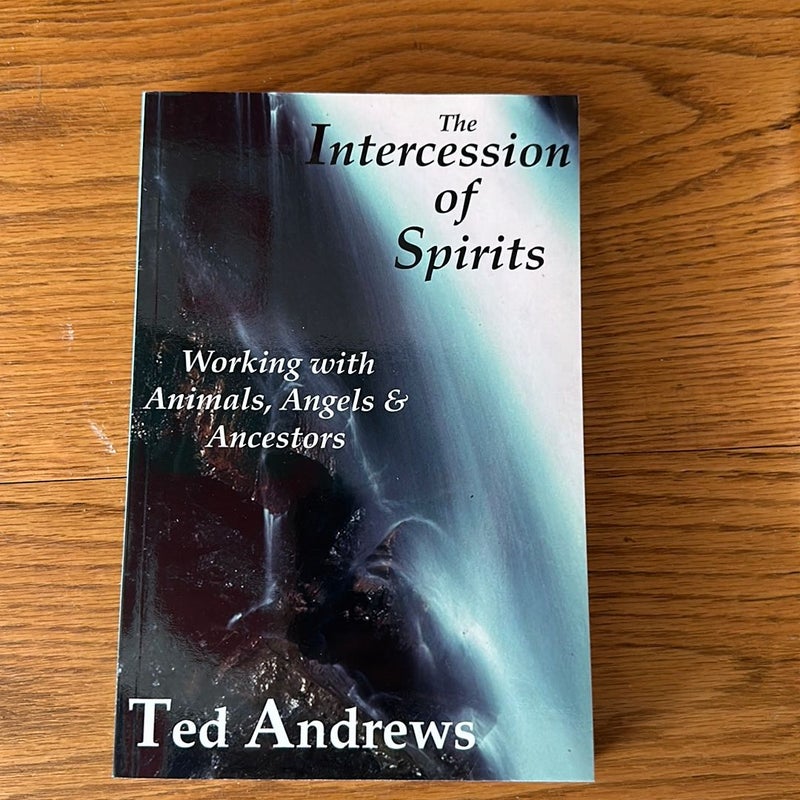The Intercession of Spirits