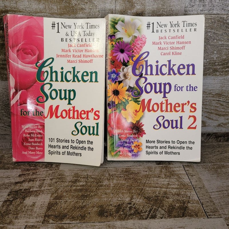 Lot of 2 Chicken Soup for the Mother's Soul & 2