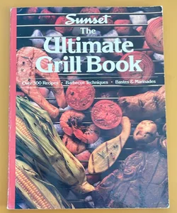 The Untimate Grill Book