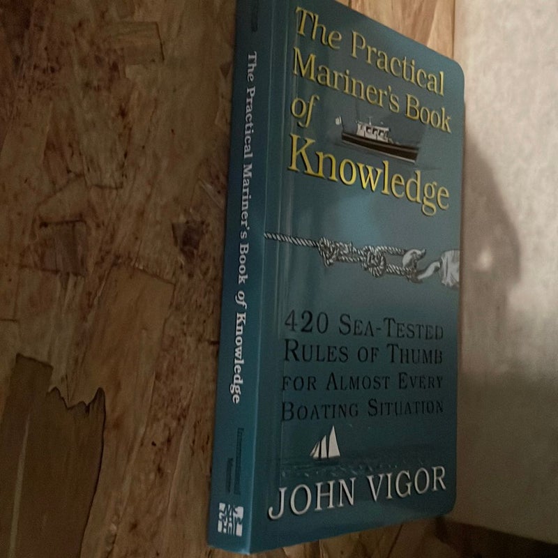 The Practical Mariner's Book of Knowledge