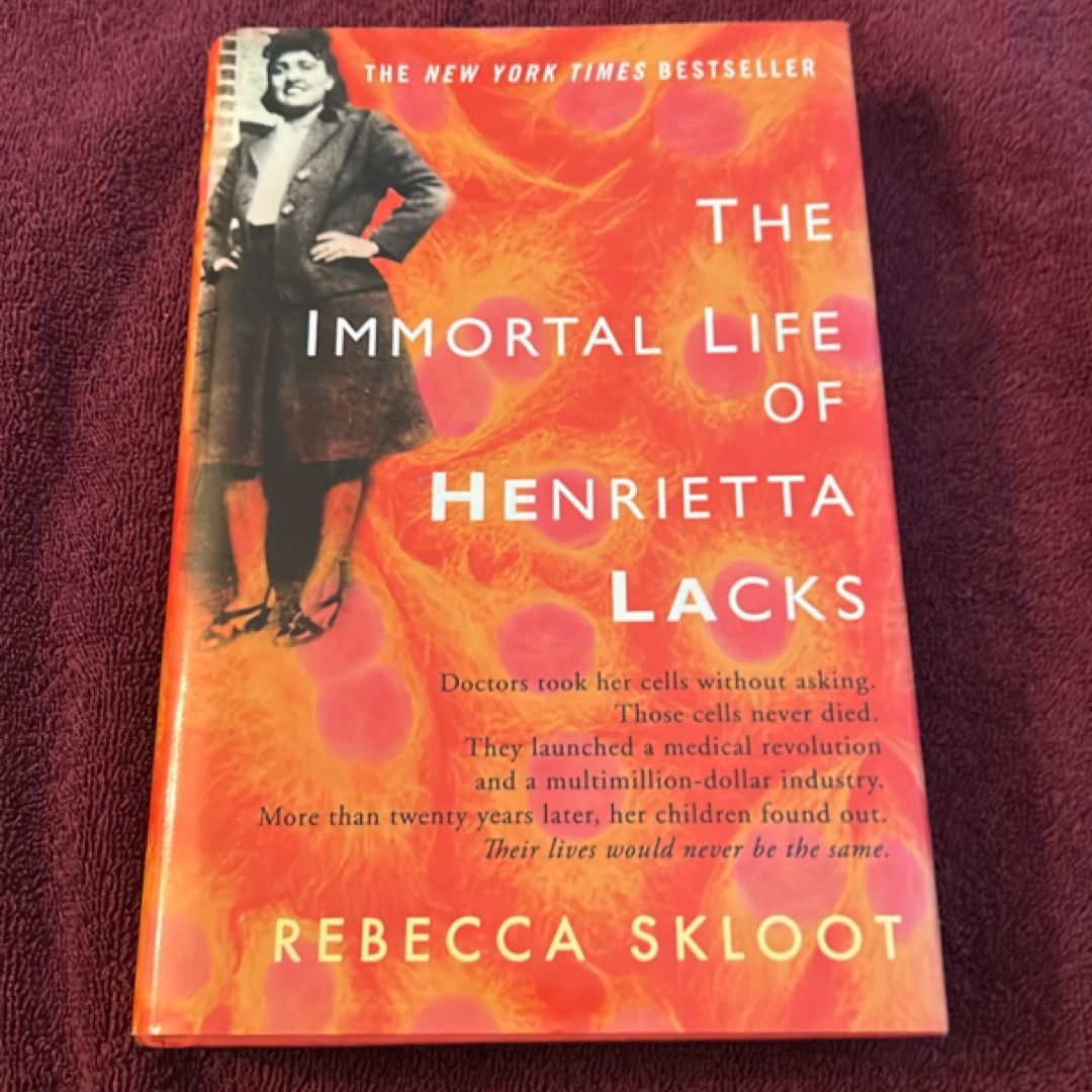 The Immortal Life of Henrietta Lacks