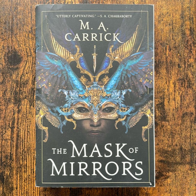 The Mask of Mirrors