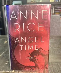 Angel Time (true 1st edition)