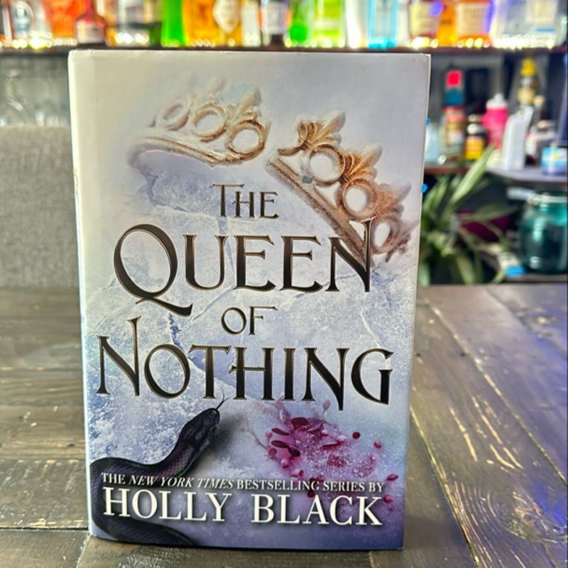 The Queen of Nothing (1st ed 1st printing)