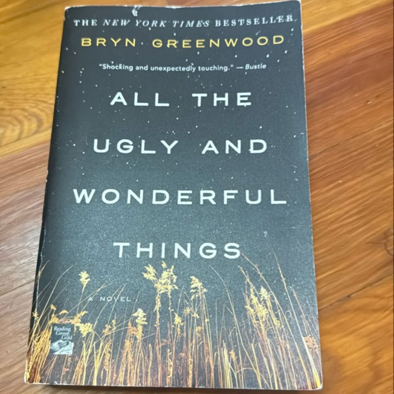 All the Ugly and Wonderful Things