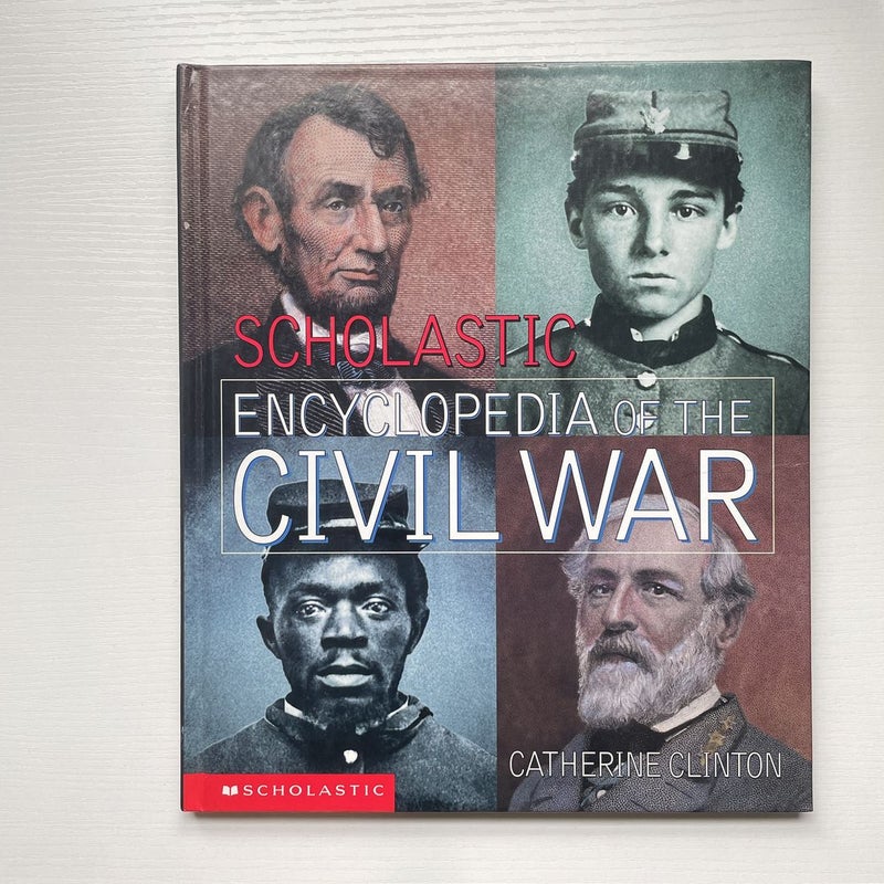 Scholastic Encyclopedia of the Civil War